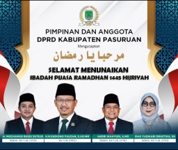 Pimpinan dan Anggota DPRD Kabupaten Pasuruan Mengucapkan Selamat Menjalankan Ibadah Puasa Ramadhan