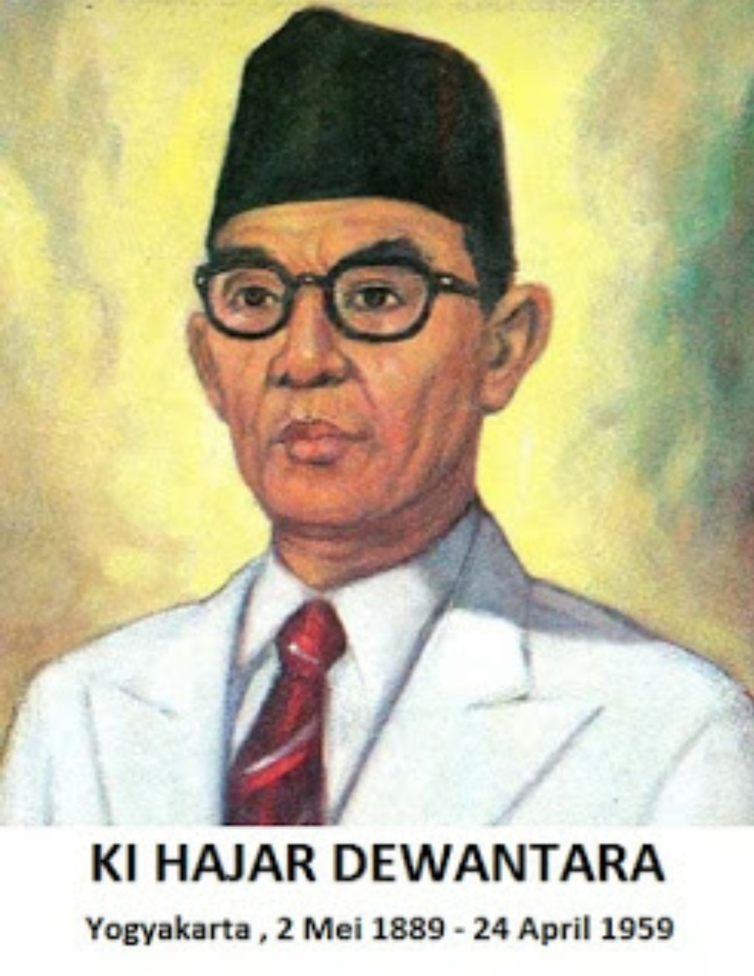 Kihajar Dewantoro
Yogyakarta 2 mei 1889-26 April 1959 (istimewa)
