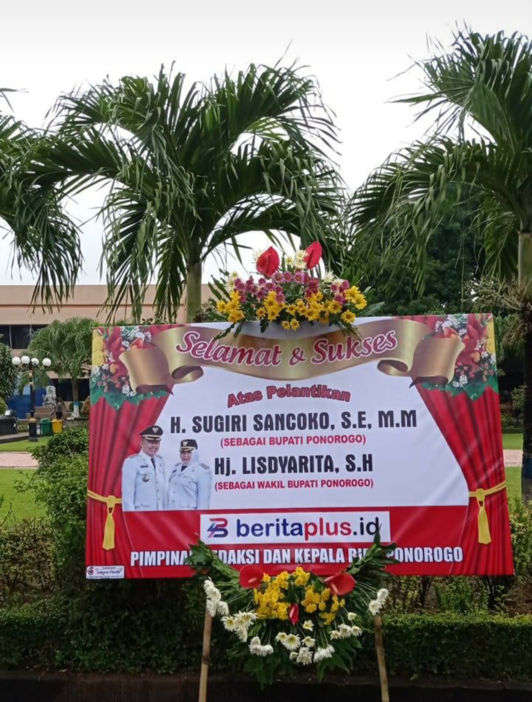 Ucapan Karangan Bunga Redaksi beritaplus.id atas pelantikan Bupati dan Wakil Bupati Ponorogo