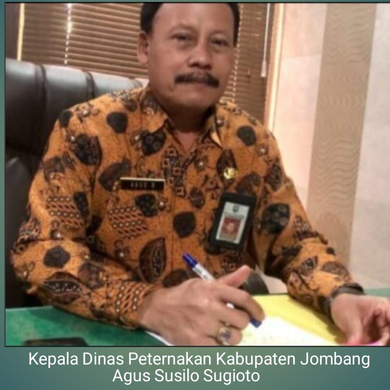Kepala Dinas Peternakan Jombang