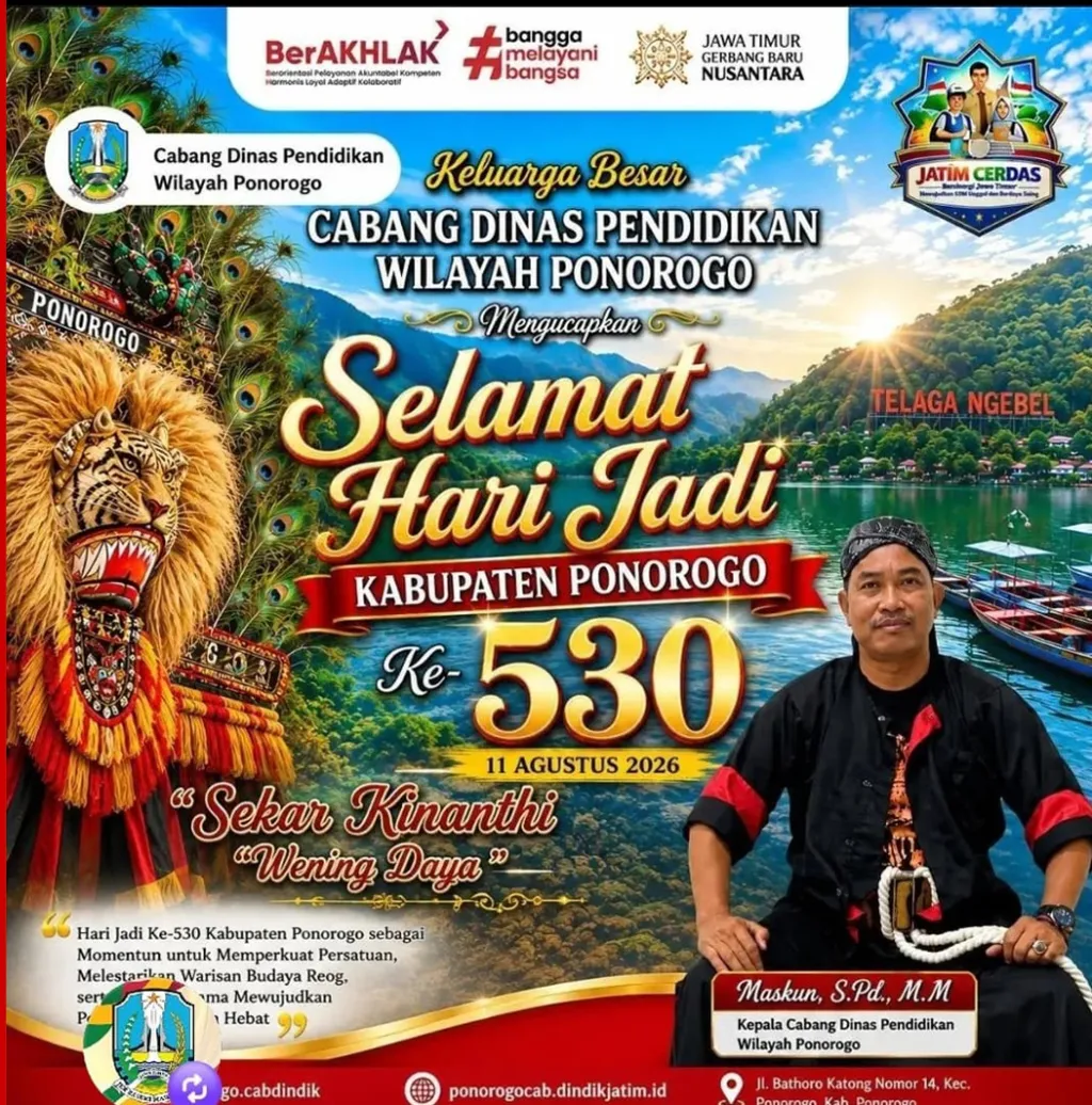 Keluarga Besar Cabang Dinas Pendidikan Wilayah Ponorogo Ucapkan Selamat Hari Jadi ke-530 Kabupaten Ponorogo
