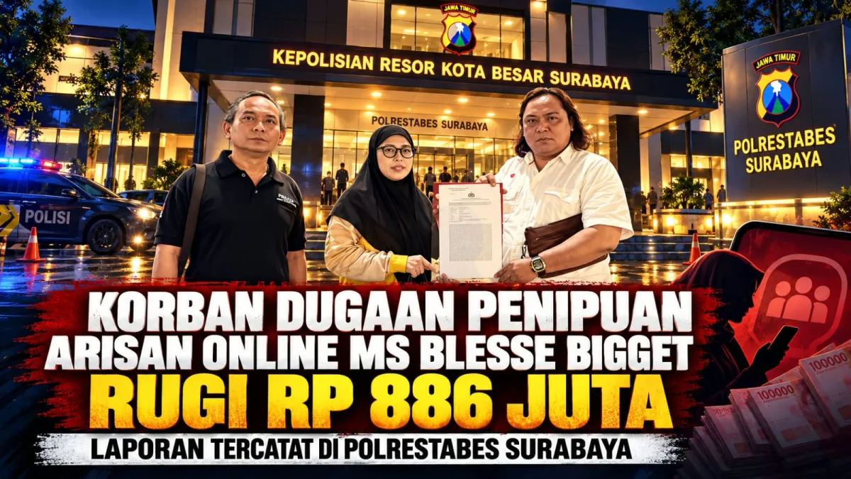 Korban Dugaan Penipuan Bisnis Arisan Online MS Blesse Bigget Lapor ke Polrestabes Surabaya